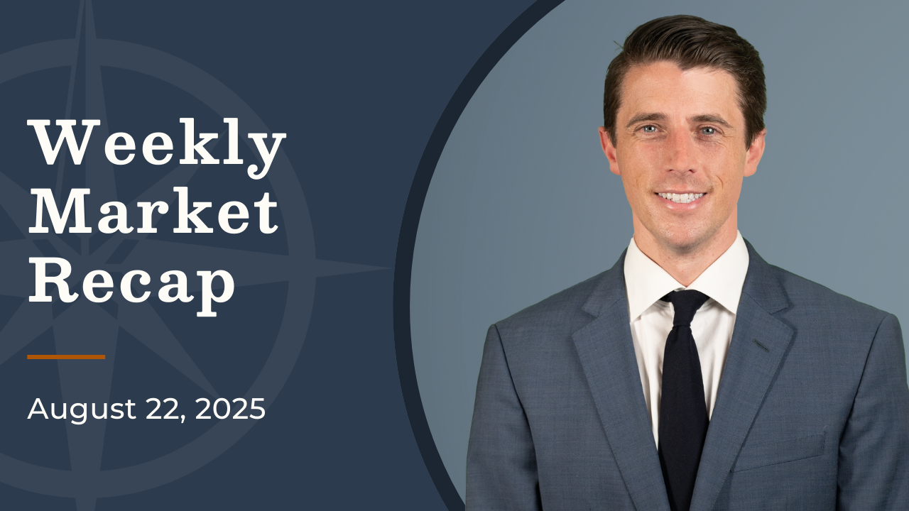 Markets Find Balance and This Week's Important Data | Weekly Market Recap August 22, 2025