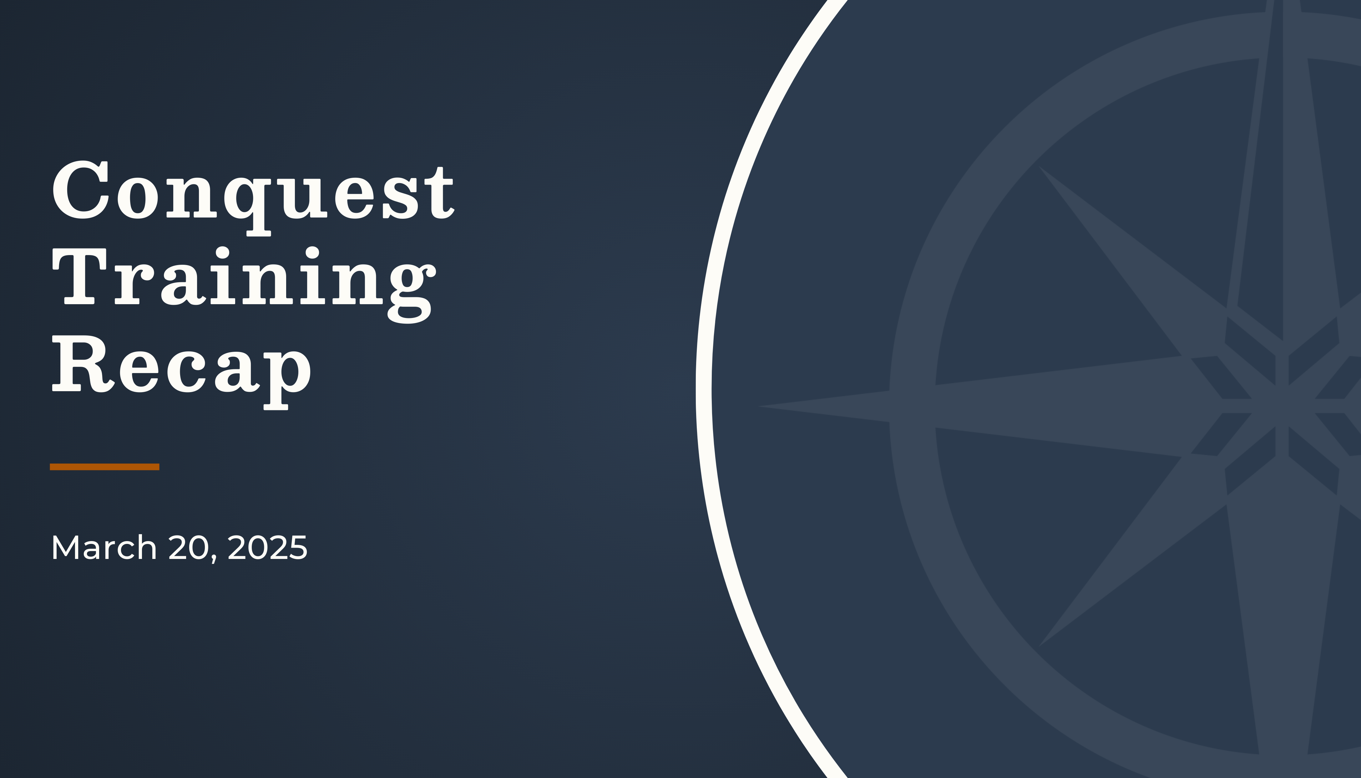 Training Session: Conquest Part 1