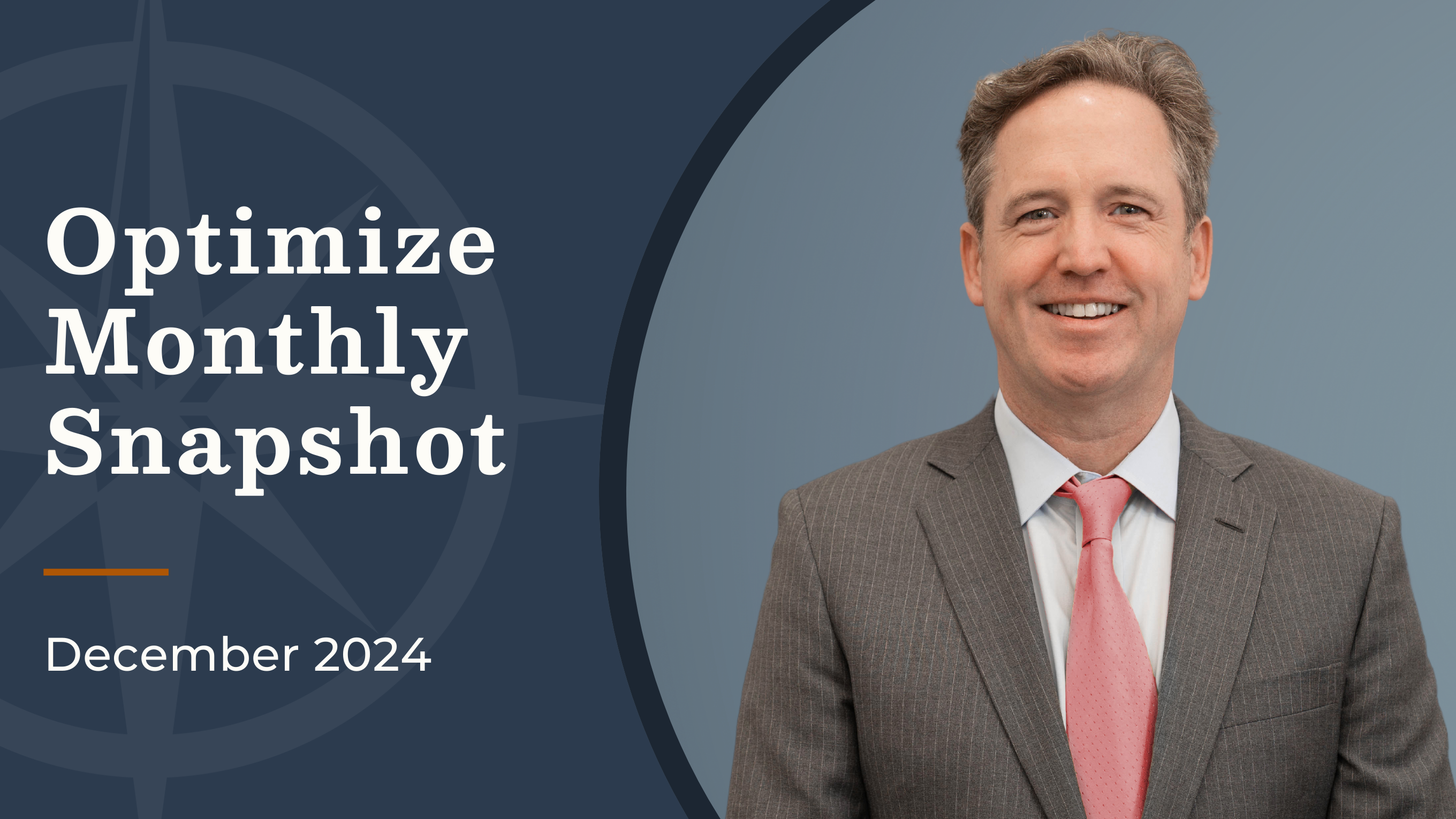 Optimize Monthly Snapshot | December 2024