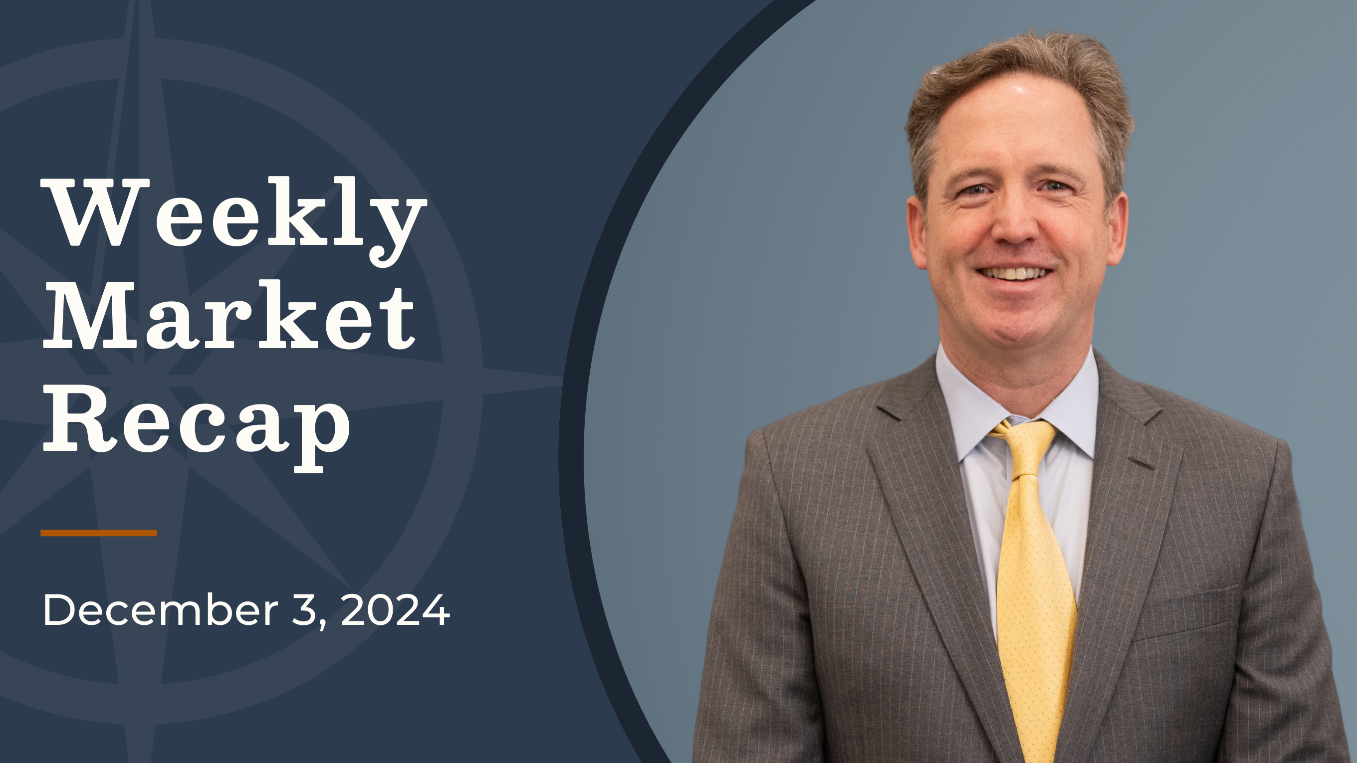 U.S. Equities Fueled by Strong GDP and Earnings | Weekly Market Recap December 3, 2024