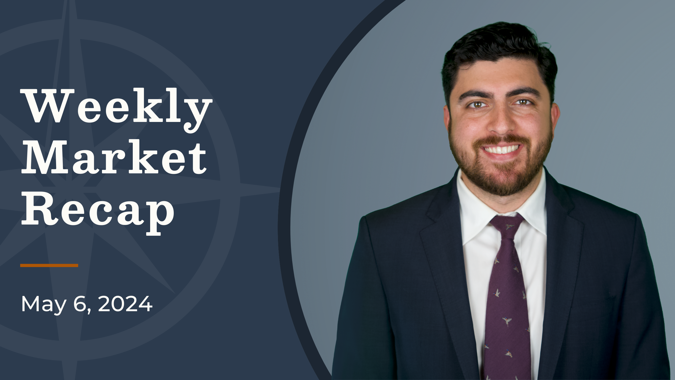Fed Keeps Rates Steady, Eyes on Future Cuts | Weekly Market Recap May 6, 2024